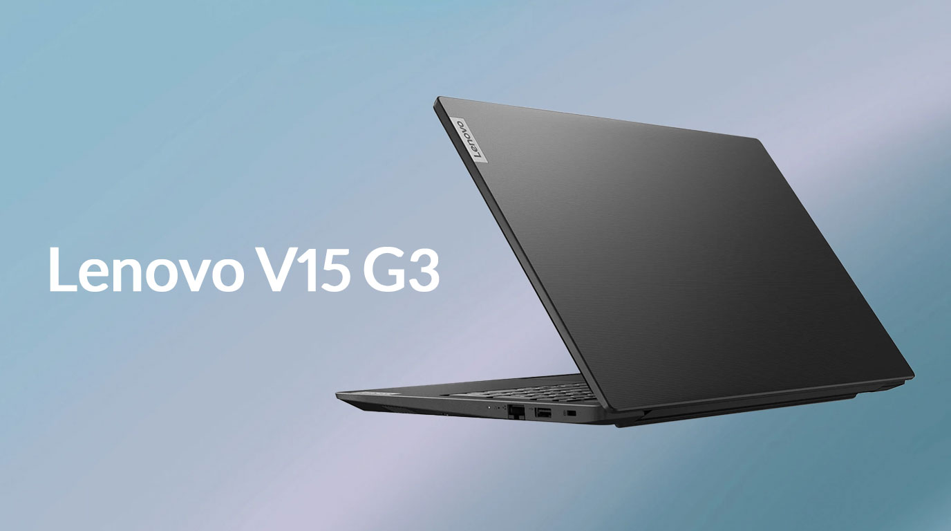 Lenovo V15 G3 بهترین لپ تاپ های لنوو تا 60 میلیون تومان
