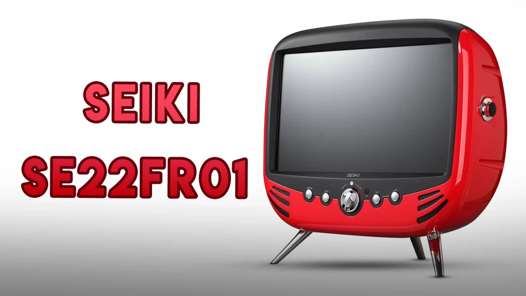 Seiki SE22FR01؛ تلویزیونی که گذشته و آینده را ترکیب کرد